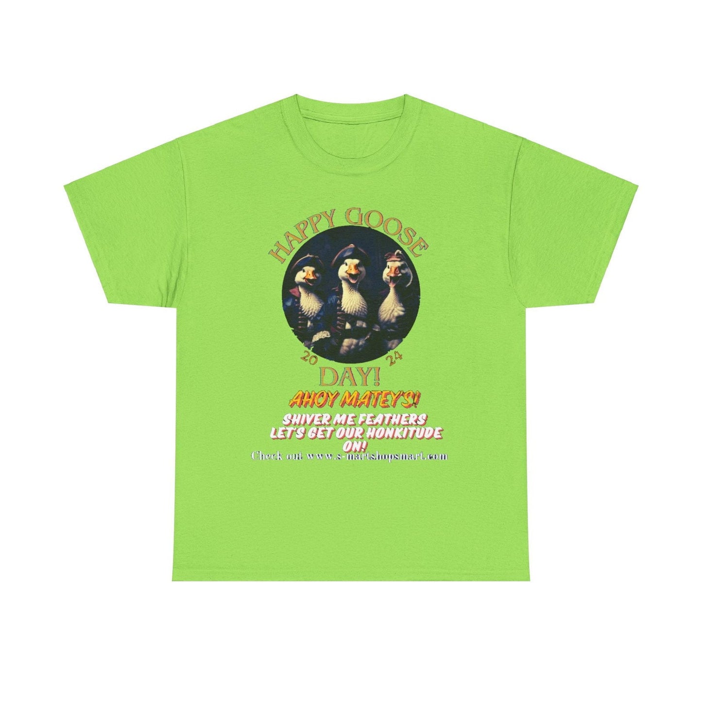 Goose Day Celebration Tee - S-Mart Shop Smart Treasures