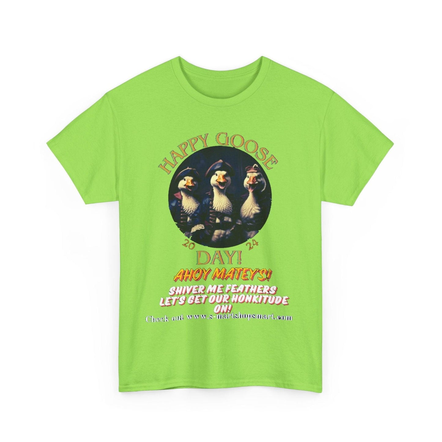 Goose Day Celebration Tee - S-Mart Shop Smart Treasures