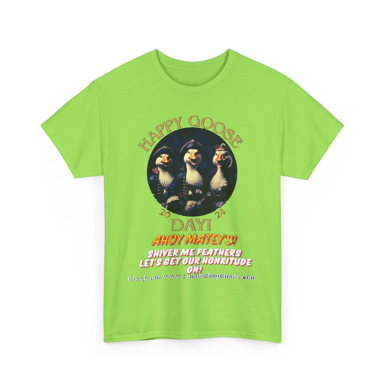 Goose Day Celebration Tee - S-Mart Shop Smart Treasures
