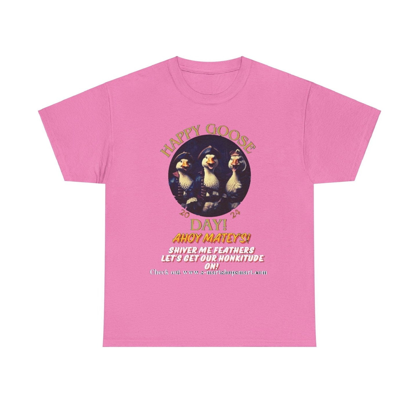 Goose Day Celebration Tee - S-Mart Shop Smart Treasures