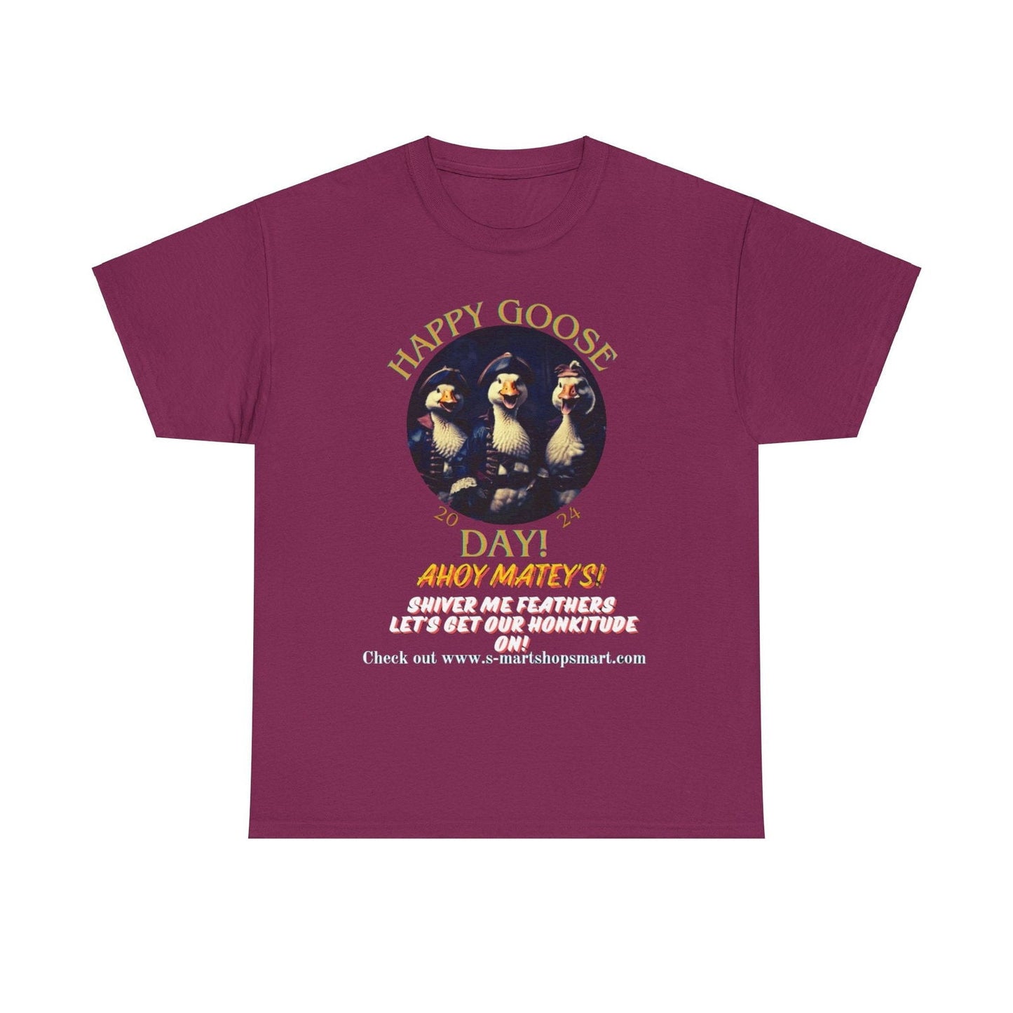 Goose Day Celebration Tee - S-Mart Shop Smart Treasures