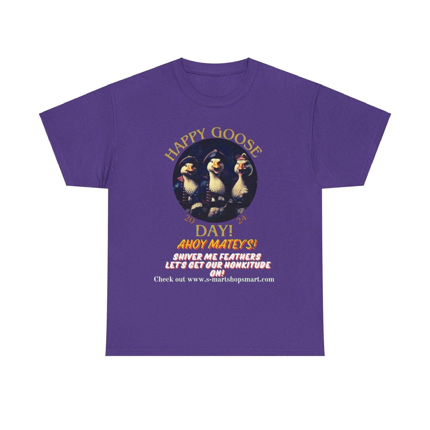 Goose Day Celebration Tee - S-Mart Shop Smart Treasures
