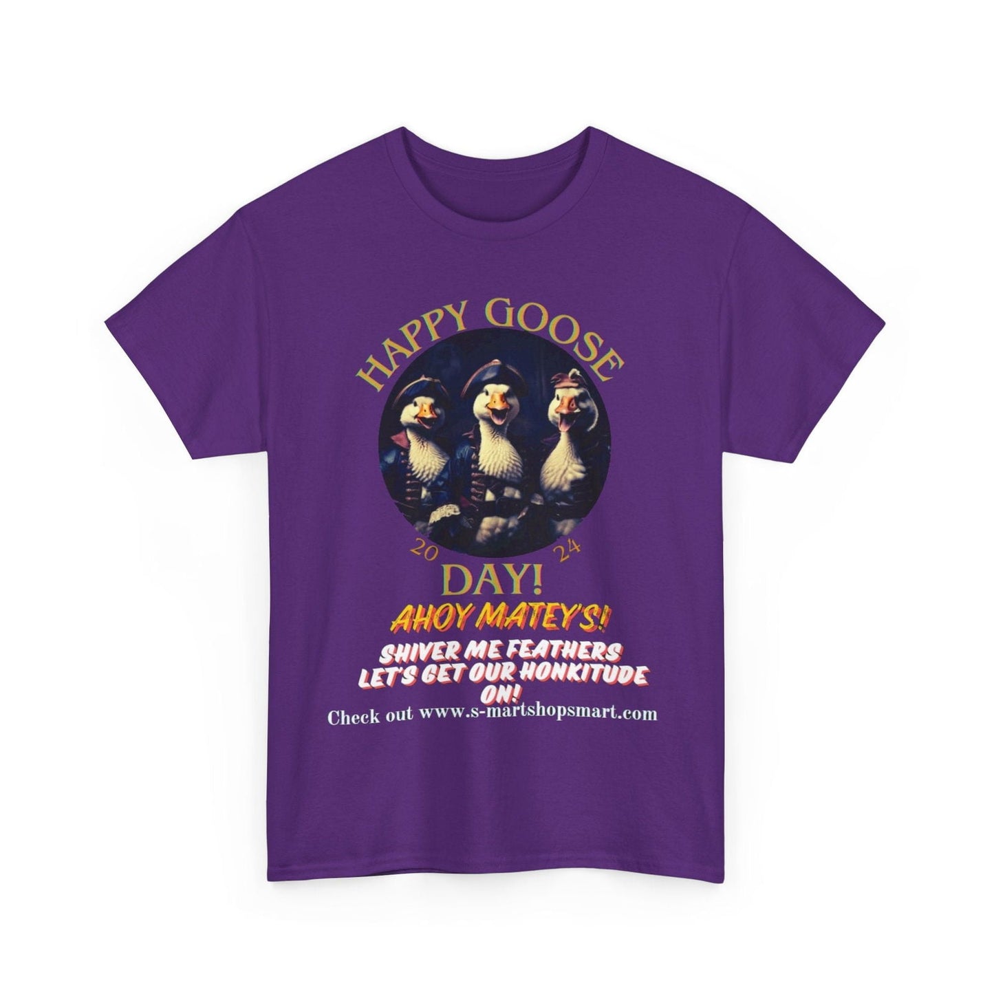 Goose Day Celebration Tee - S-Mart Shop Smart Treasures