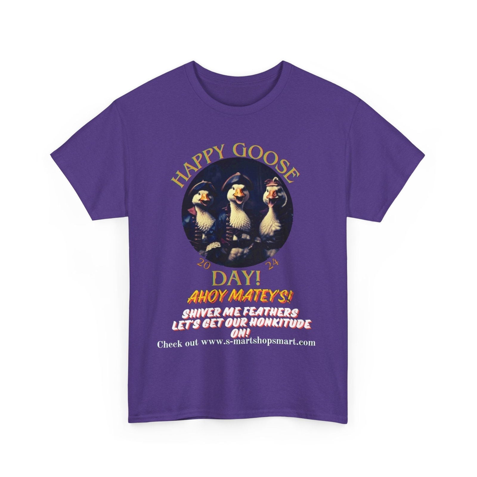 Goose Day Celebration Tee - S-Mart Shop Smart Treasures