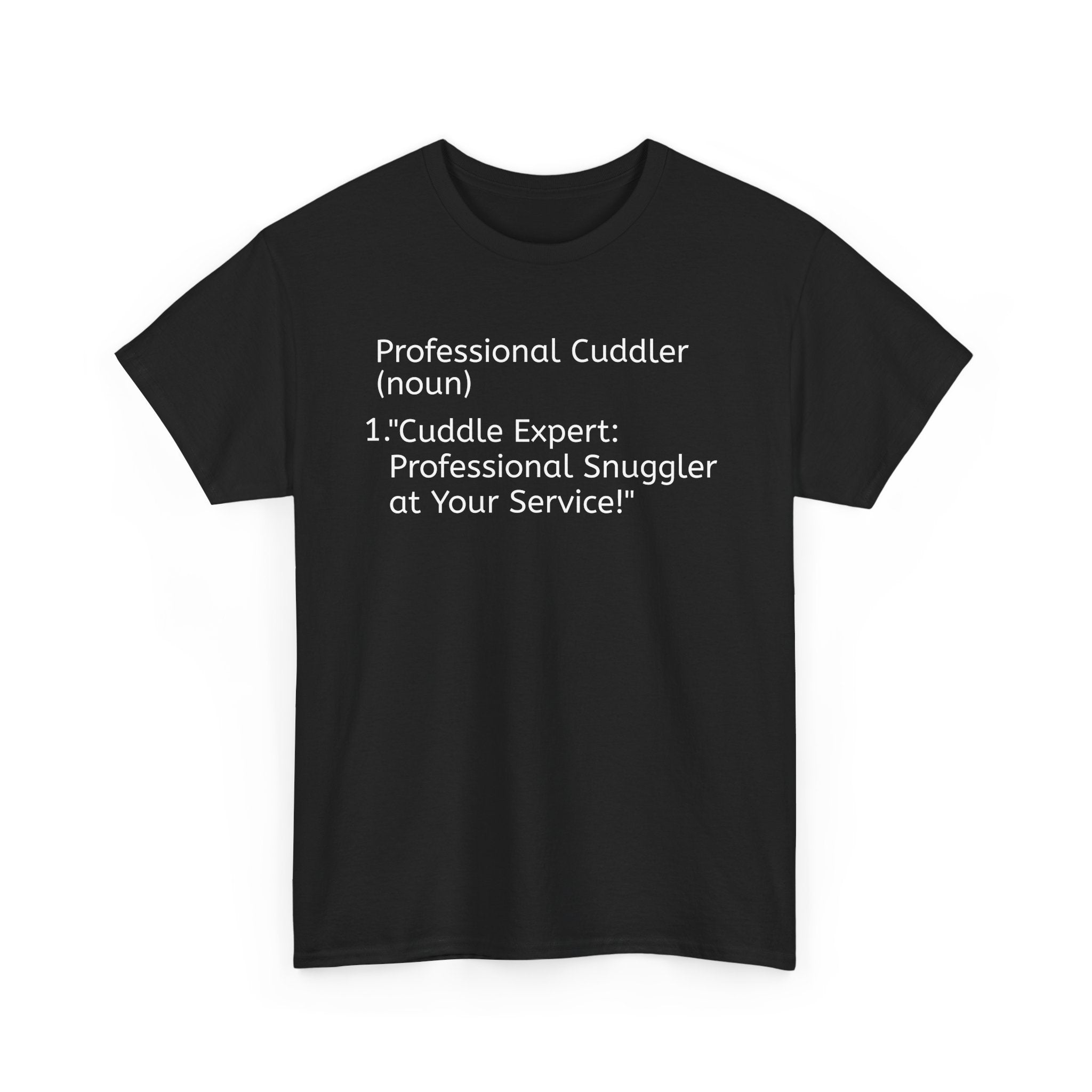 Professional Cuddler Unisex Heavy Cotton Tee - Perfect Gift for Cuddle Lovers - S-Mart Shop Smart Treasures