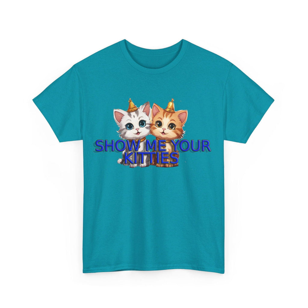 Show Me your Kitties Unisex Heavy Cotton Tee - S-Mart Shop Smart Treasures