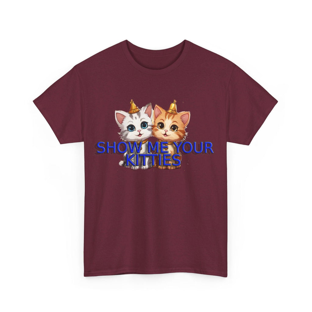 Show Me your Kitties Unisex Heavy Cotton Tee - S-Mart Shop Smart Treasures