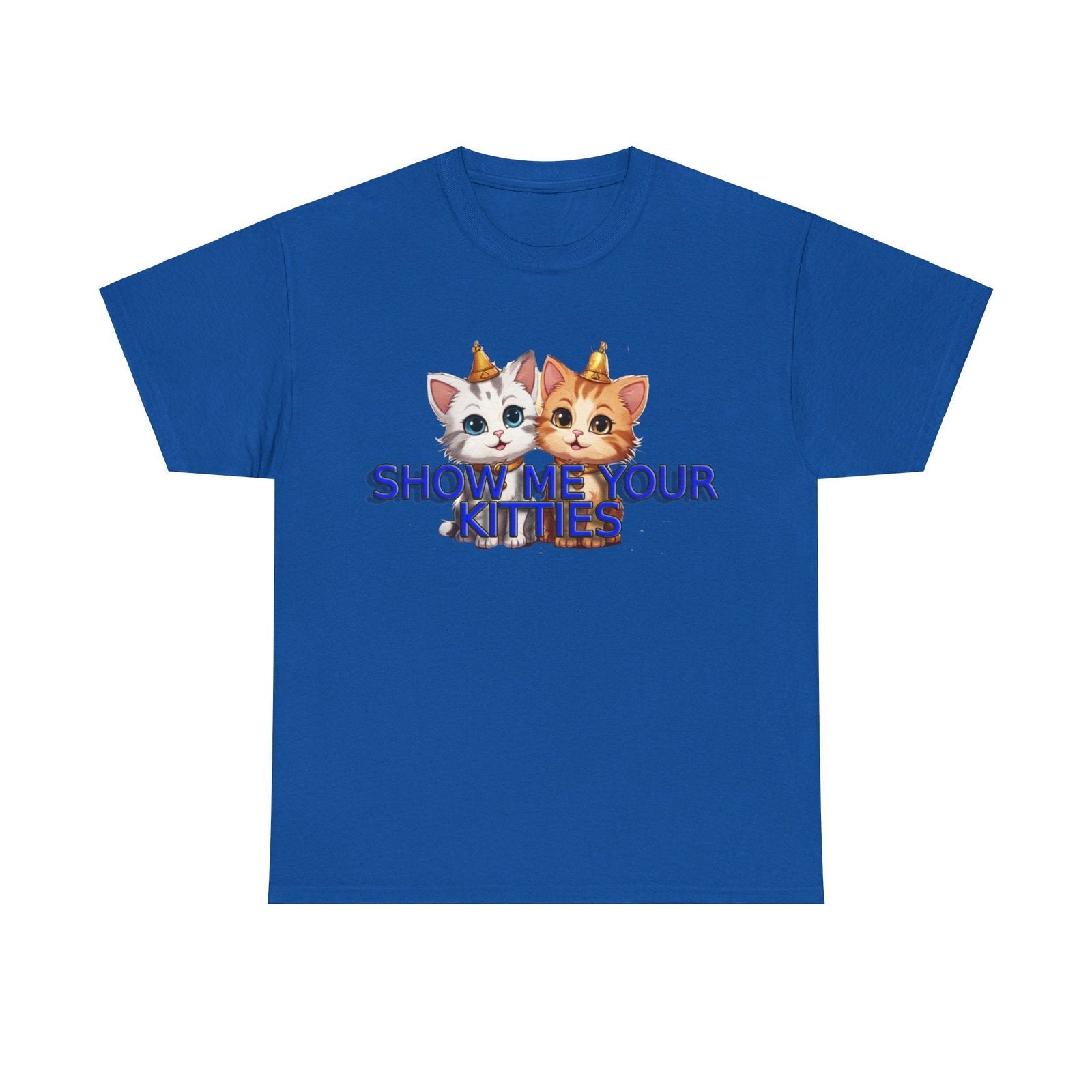 Show Me your Kitties Unisex Heavy Cotton Tee - S-Mart Shop Smart Treasures
