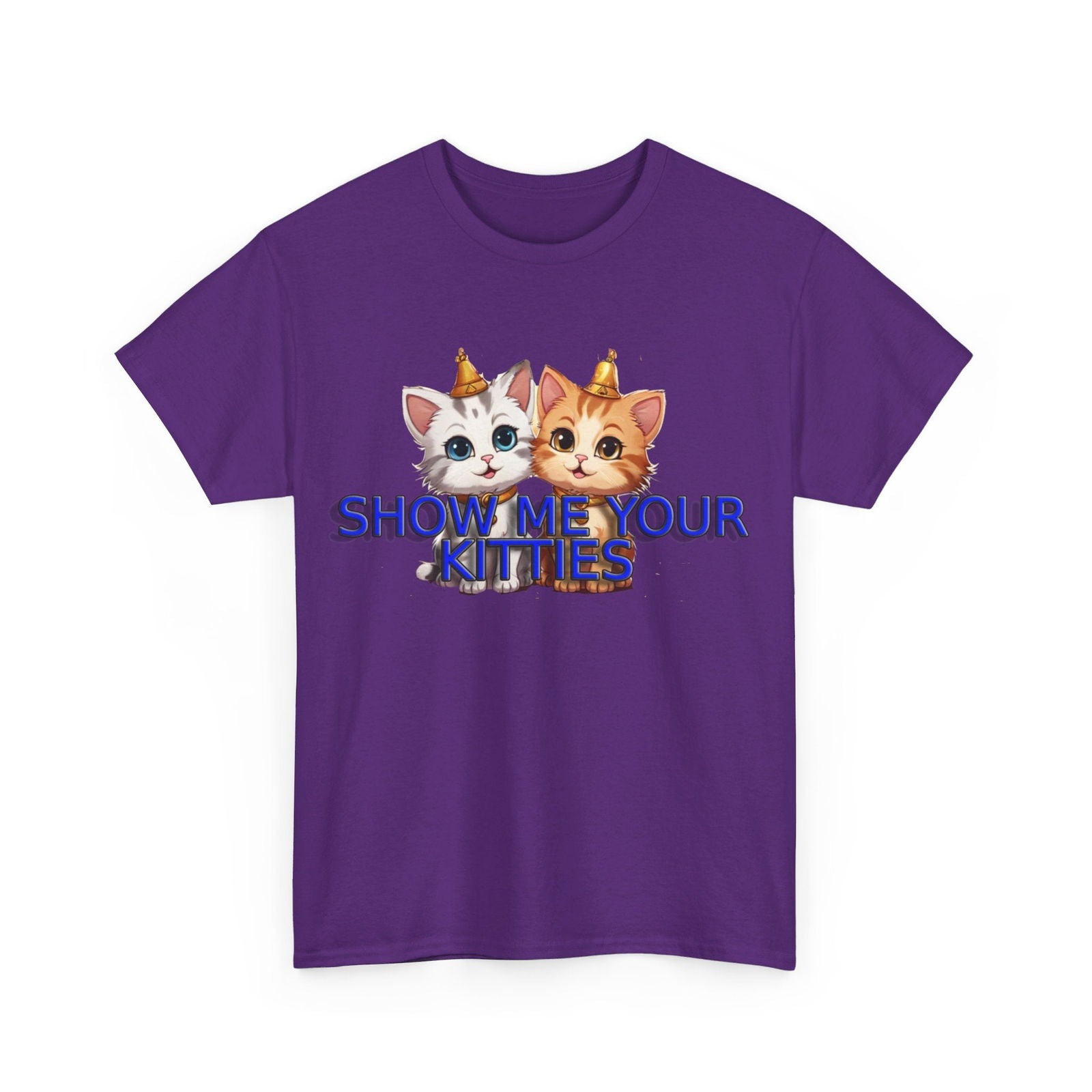 Show Me your Kitties Unisex Heavy Cotton Tee - S-Mart Shop Smart Treasures