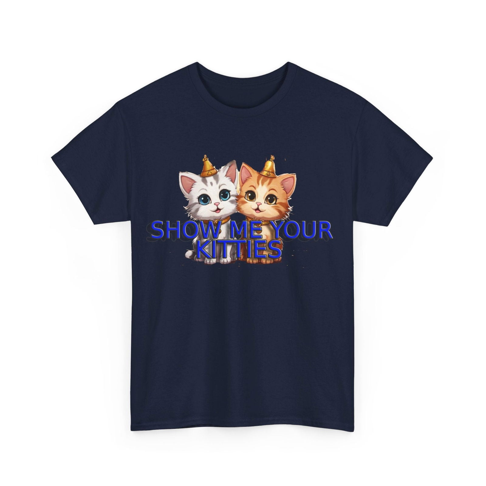 Show Me your Kitties Unisex Heavy Cotton Tee - S-Mart Shop Smart Treasures