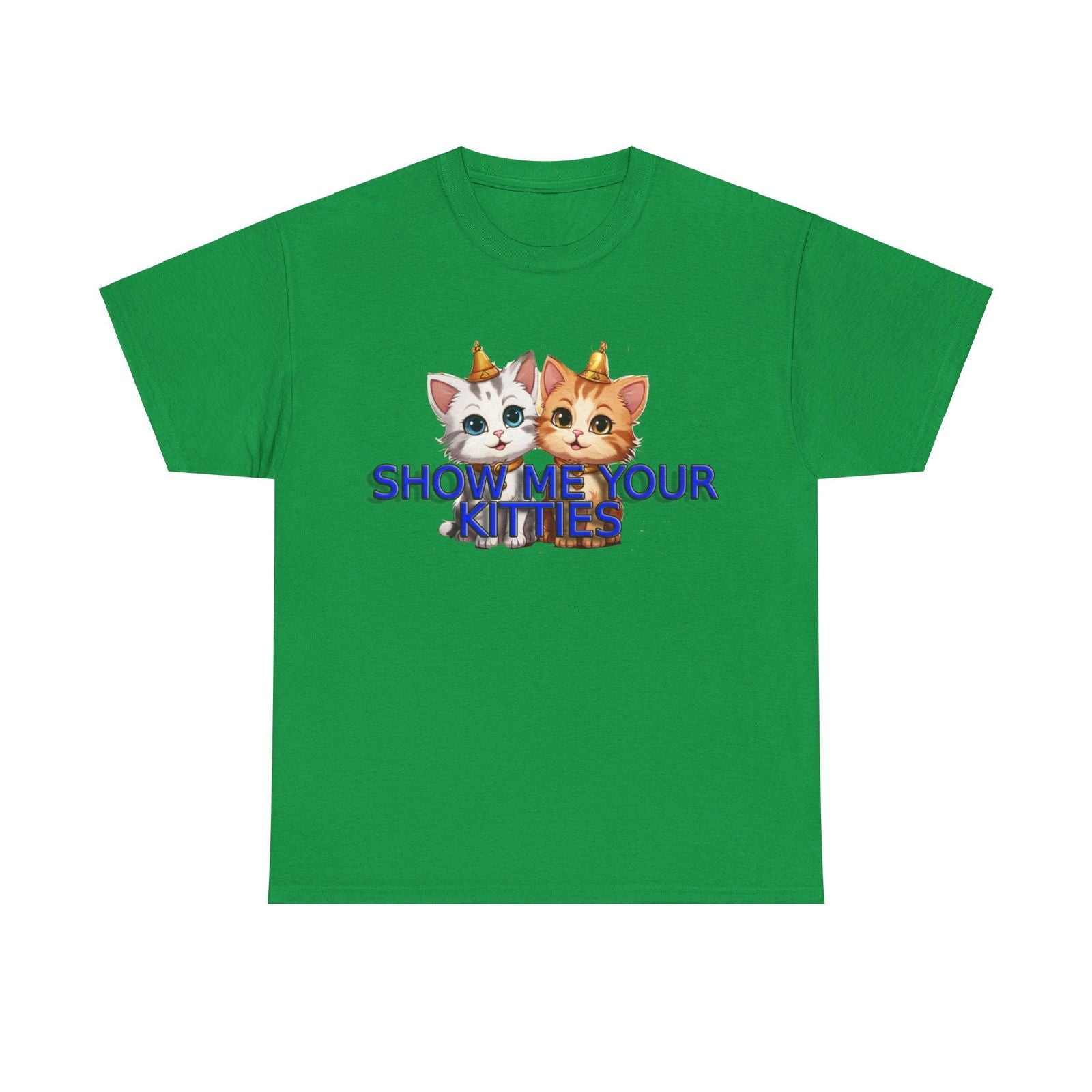 Show Me your Kitties Unisex Heavy Cotton Tee - S-Mart Shop Smart Treasures