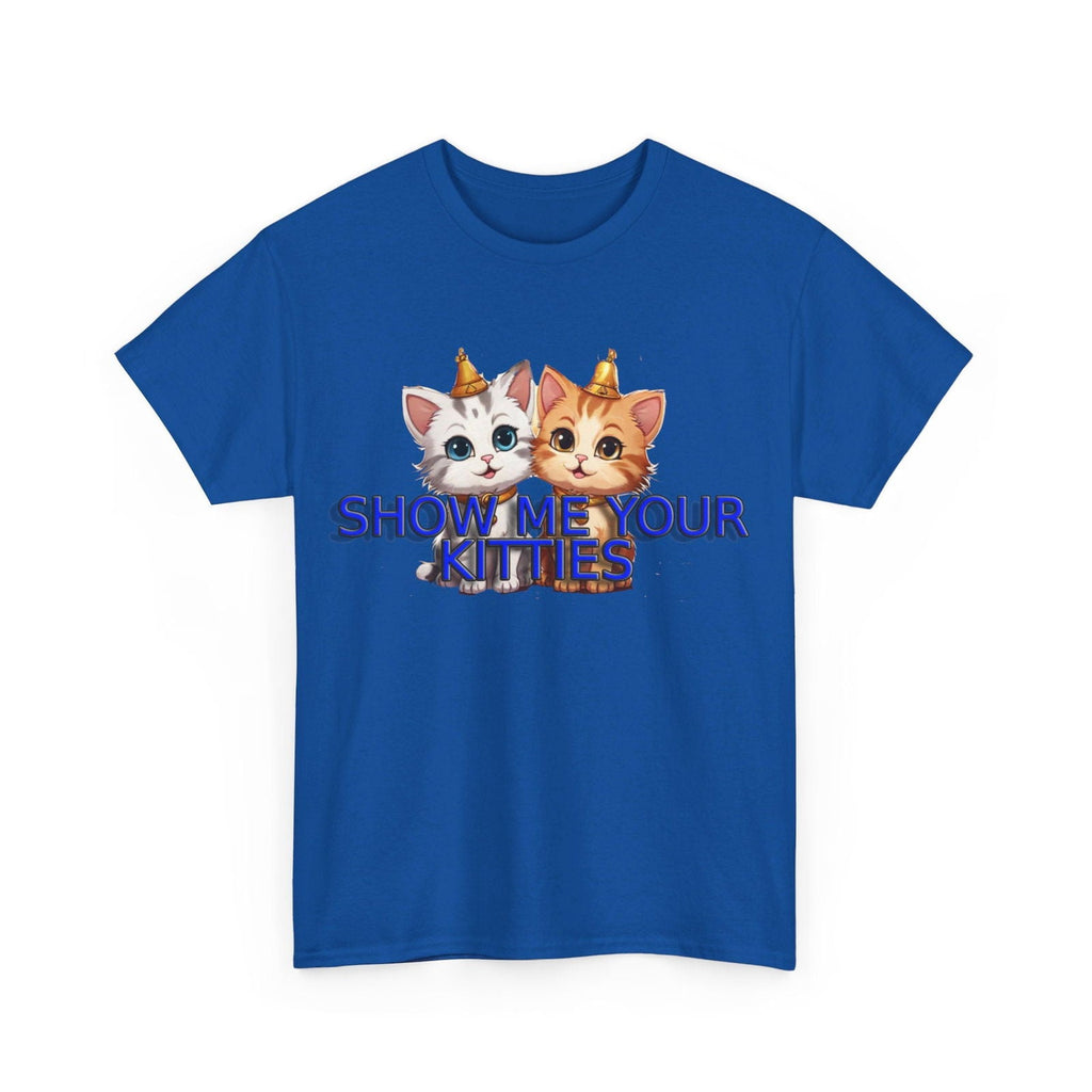 Show Me your Kitties Unisex Heavy Cotton Tee - S-Mart Shop Smart Treasures