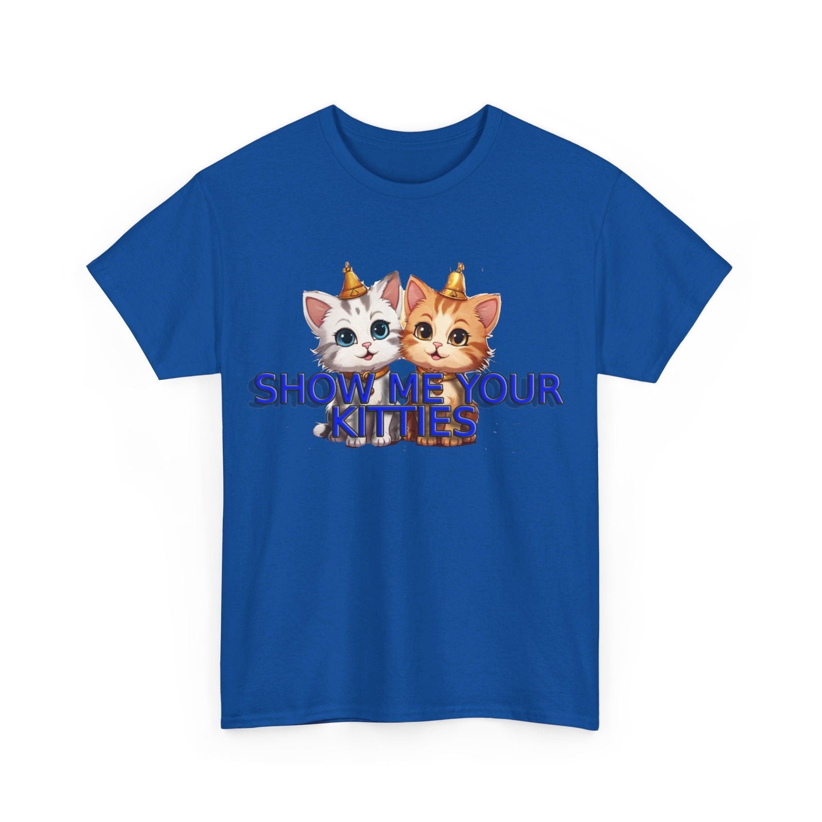 Show Me your Kitties Unisex Heavy Cotton Tee - S-Mart Shop Smart Treasures