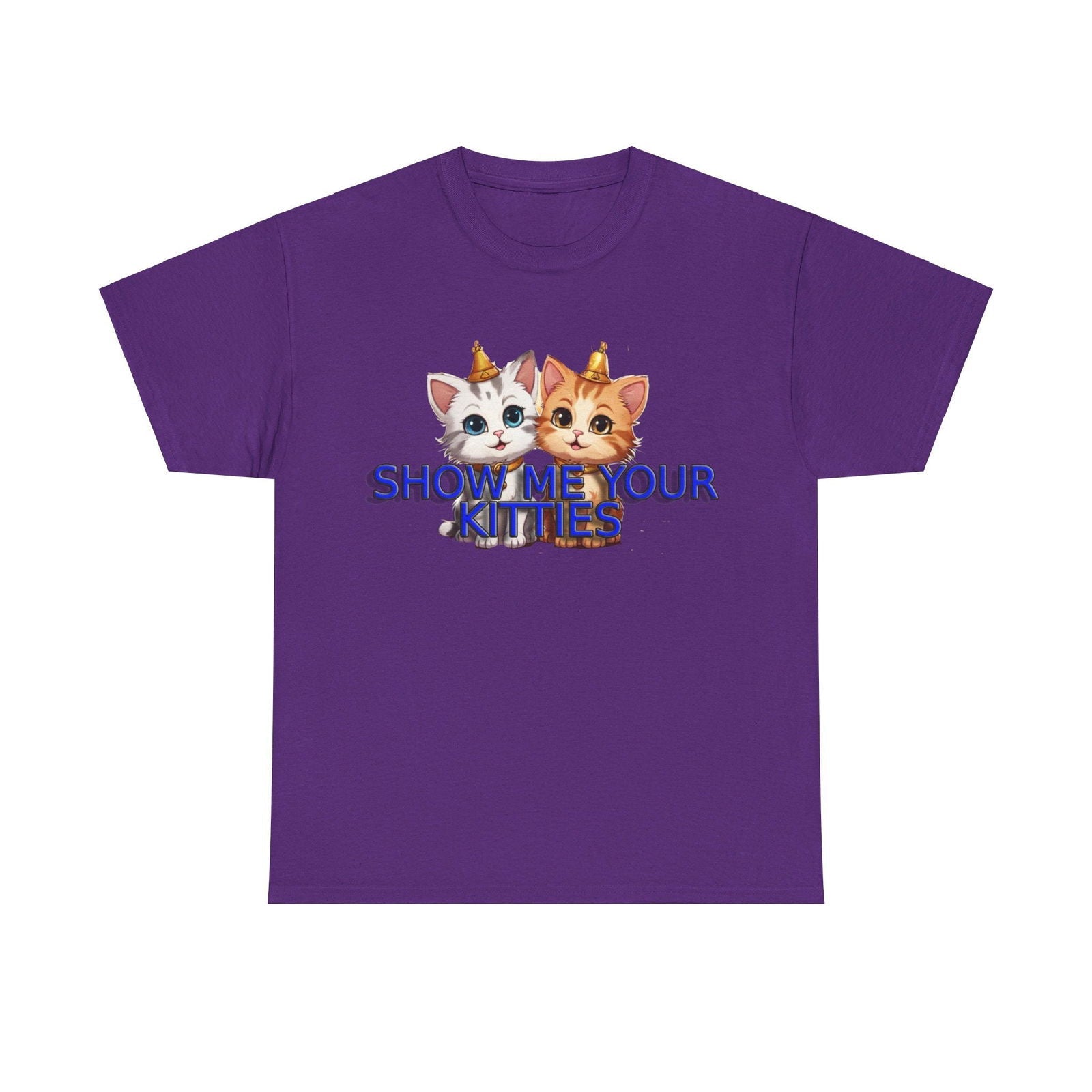 Show Me your Kitties Unisex Heavy Cotton Tee - S-Mart Shop Smart Treasures