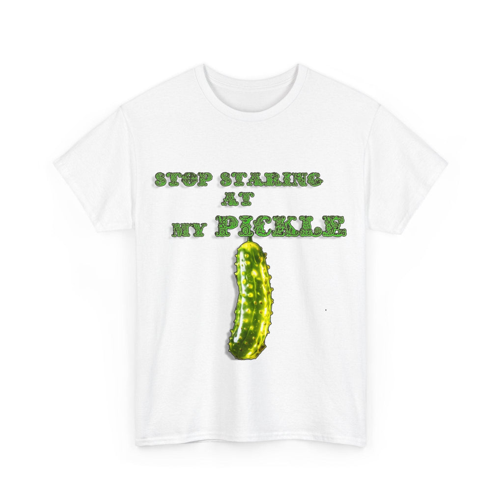 Stop Staring At My Pickle Unisex Heavy Cotton Tee - S-Mart Shop Smart Treasures