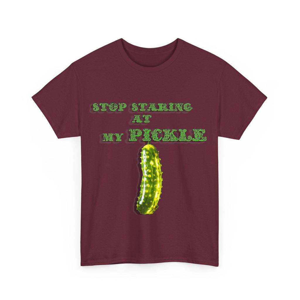 Stop Staring At My Pickle Unisex Heavy Cotton Tee - S-Mart Shop Smart Treasures