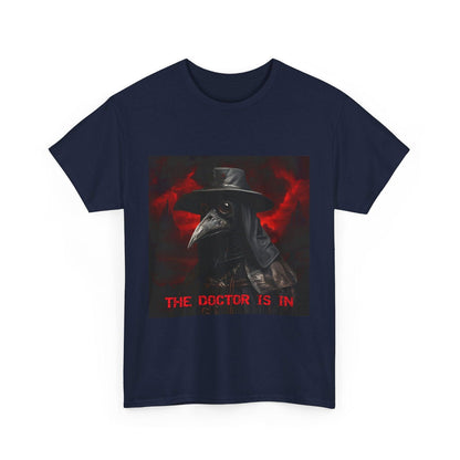The Doctor Is In Plague Doctor Unisex Heavy Cotton Tee - S-Mart Shop Smart Treasures