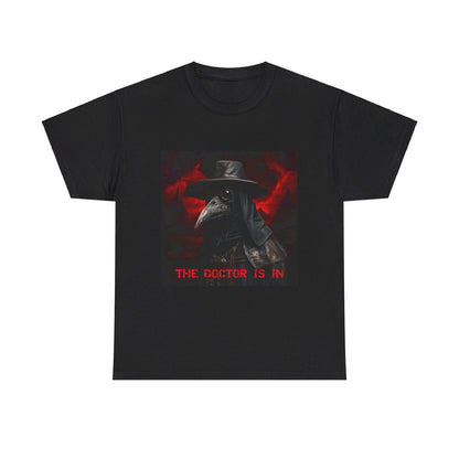 The Doctor Is In Plague Doctor Unisex Heavy Cotton Tee - S-Mart Shop Smart Treasures