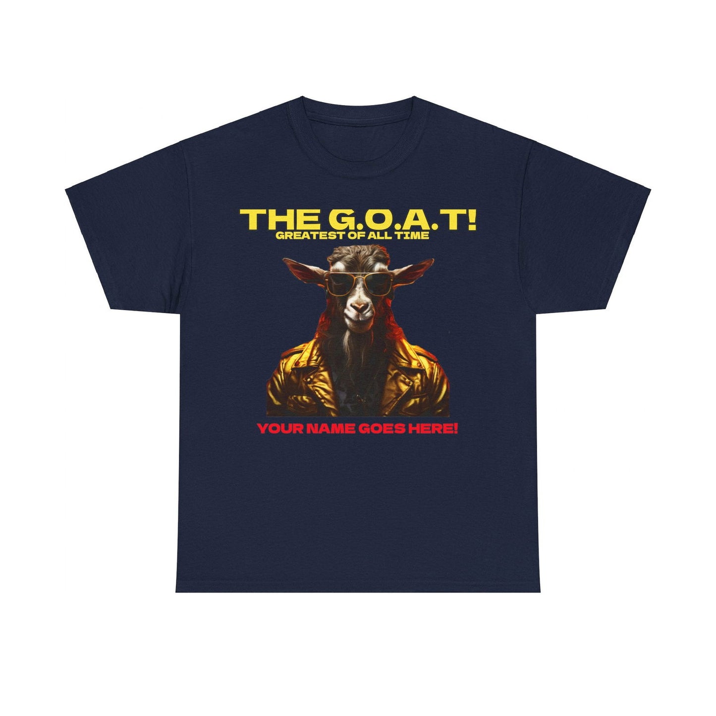 the Goat Your name here Unisex Heavy Cotton Tee - S-Mart Shop Smart Treasures