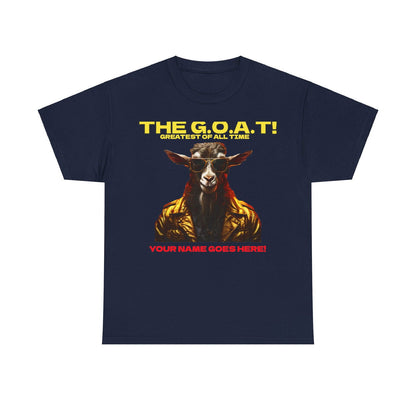 the Goat Your name here Unisex Heavy Cotton Tee - S-Mart Shop Smart Treasures