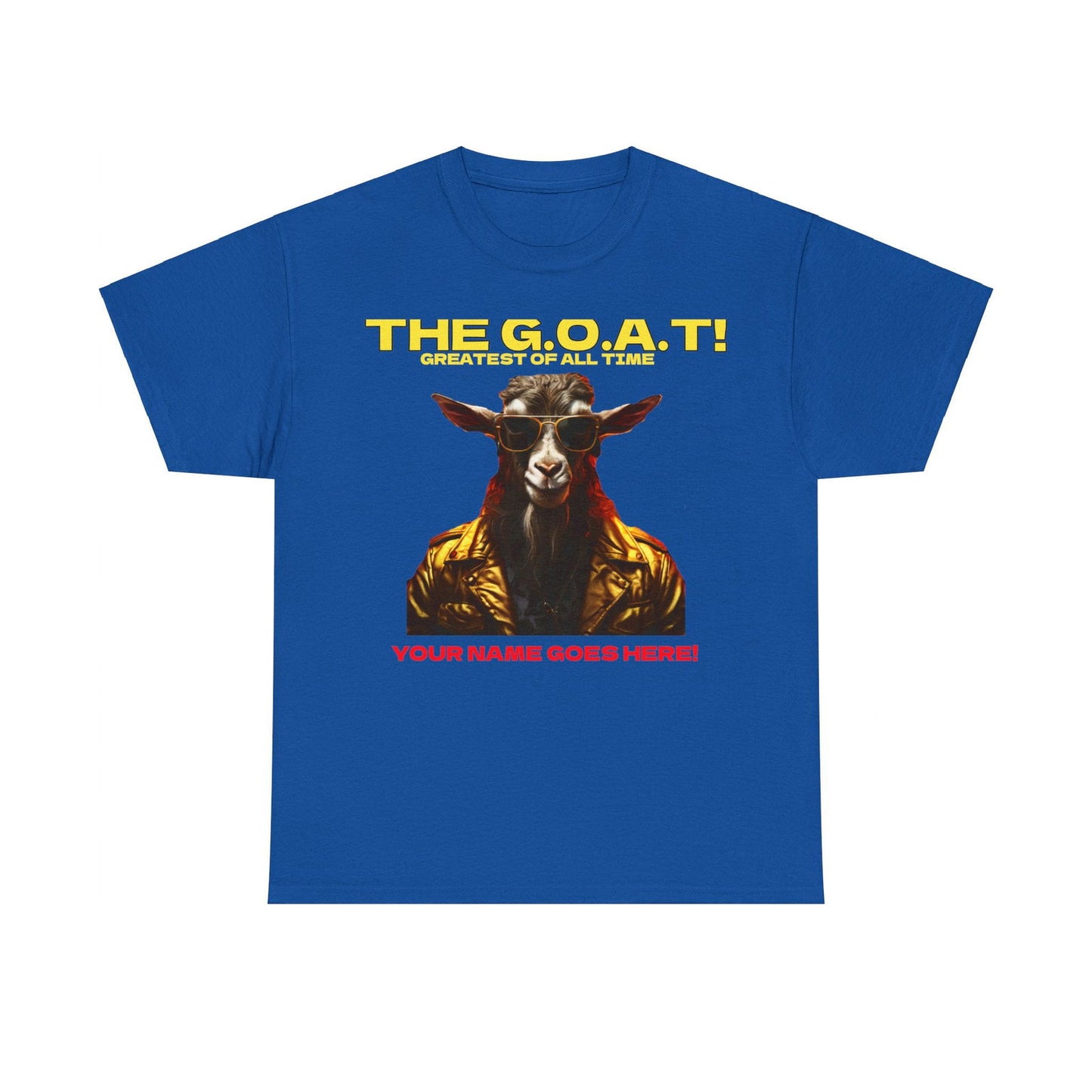 the Goat Your name here Unisex Heavy Cotton Tee - S-Mart Shop Smart Treasures