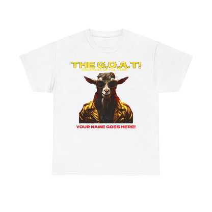 the Goat Your name here Unisex Heavy Cotton Tee - S-Mart Shop Smart Treasures