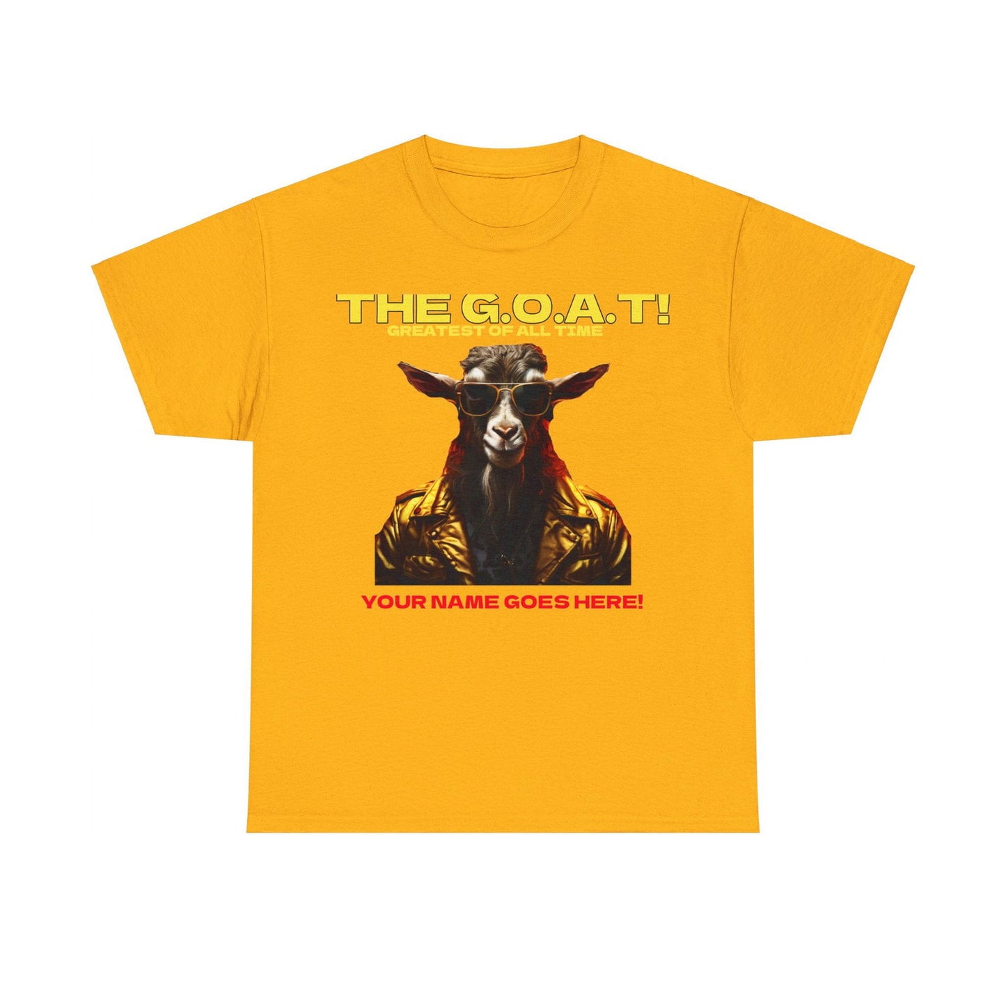 the Goat Your name here Unisex Heavy Cotton Tee - S-Mart Shop Smart Treasures