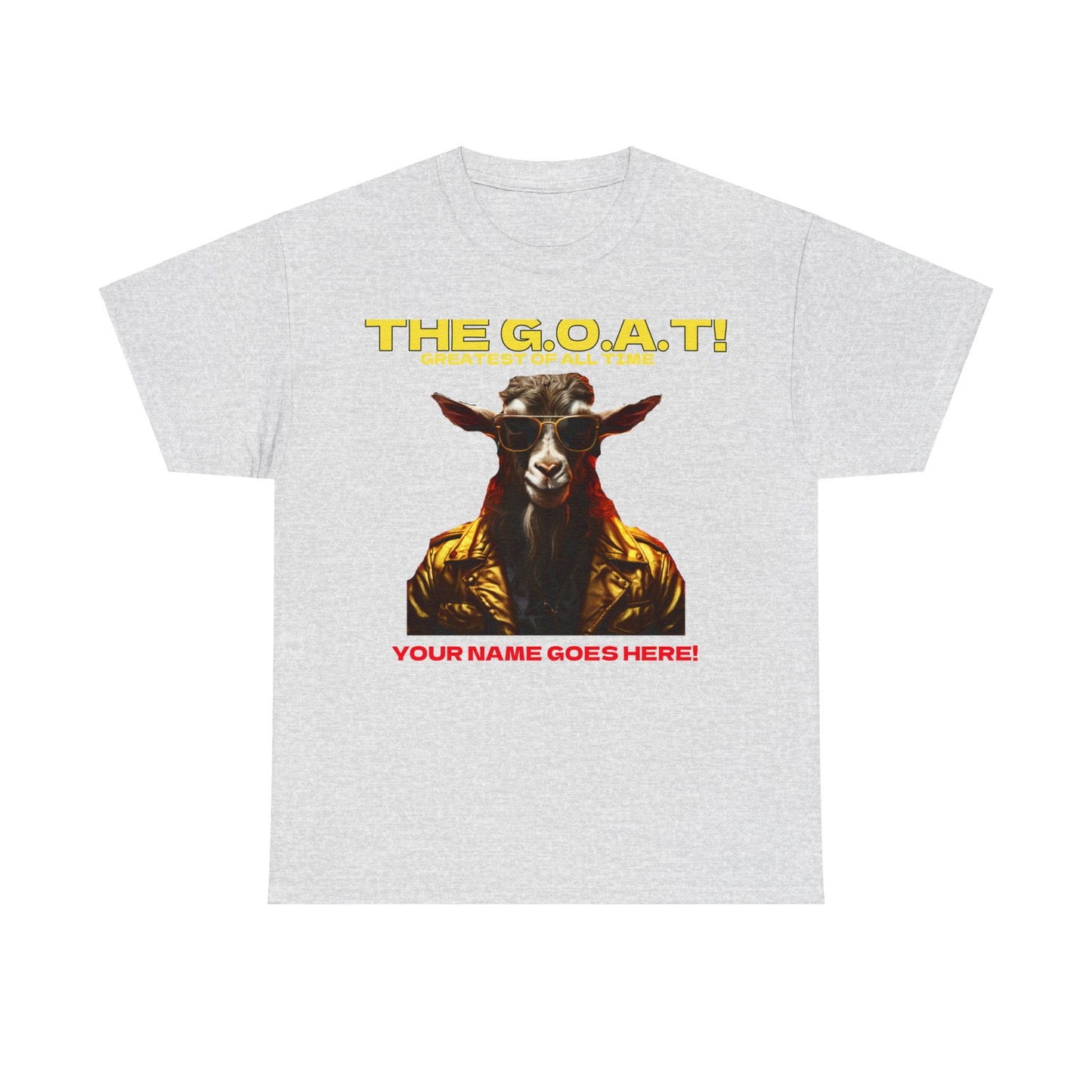 the Goat Your name here Unisex Heavy Cotton Tee - S-Mart Shop Smart Treasures