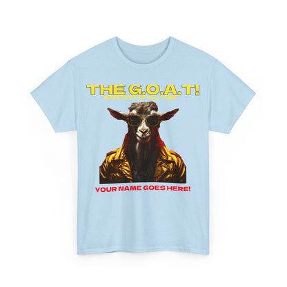 the Goat Your name here Unisex Heavy Cotton Tee - S-Mart Shop Smart Treasures