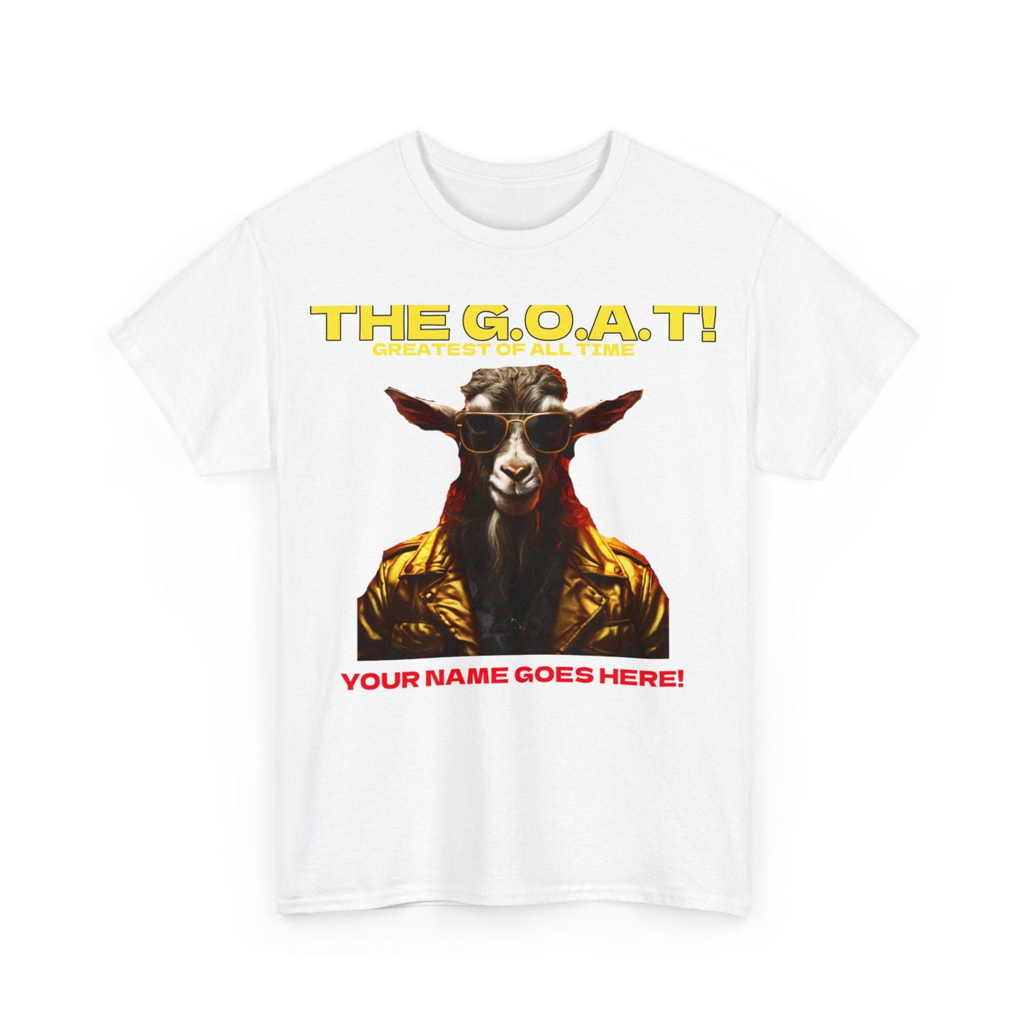 the Goat Your name here Unisex Heavy Cotton Tee - S-Mart Shop Smart Treasures