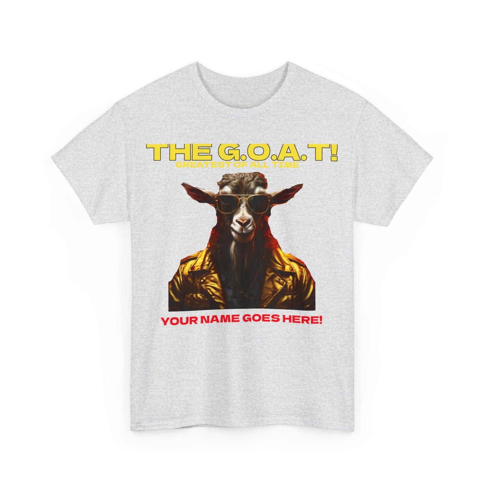 the Goat Your name here Unisex Heavy Cotton Tee - S-Mart Shop Smart Treasures