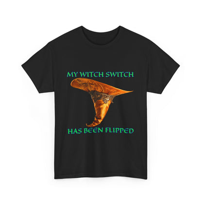 Unisex Heavy Cotton Tee - "My Witch Switch Has Been Flipped" - Perfect for Halloween & Witchcraft Lovers - S-Mart Shop Smart Treasures